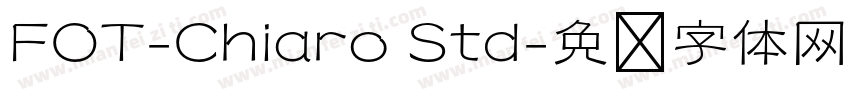 FOT-Chiaro Std字体转换